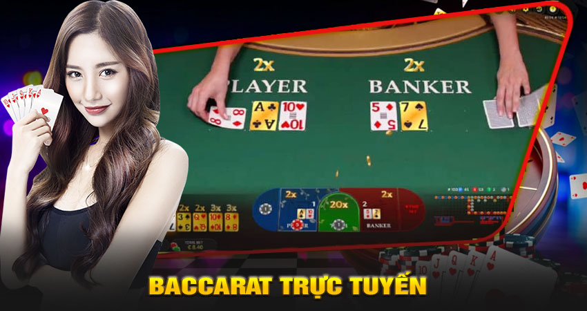 Baccarat Trực Tuyến