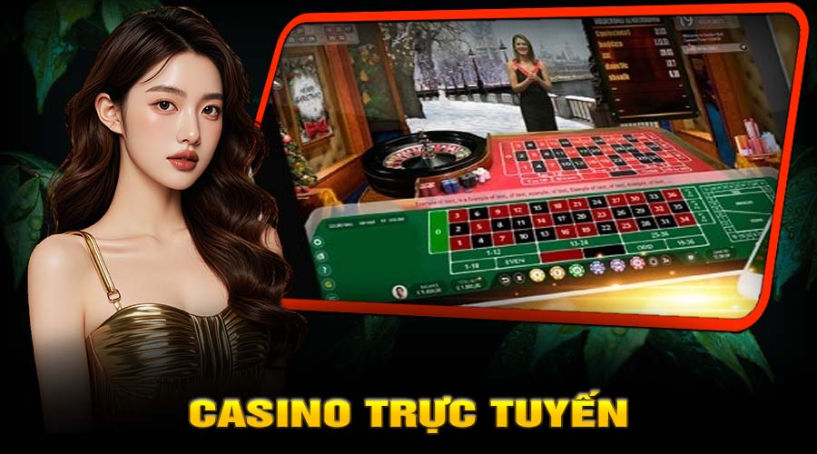 Casino trực tuyến